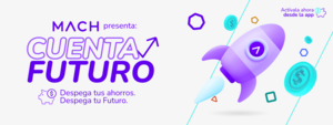 Cuenta Futuro Mach