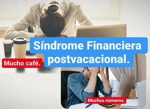 Síndrome Financiero Postvacacional