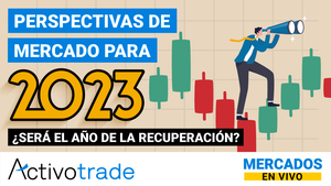 Perspectivas de mercado para 2023: ¿Será el año de la recuperación?