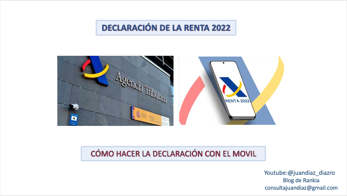 Cómo hacerla Declaración de Renta 2022 desde el móvil | Rankia