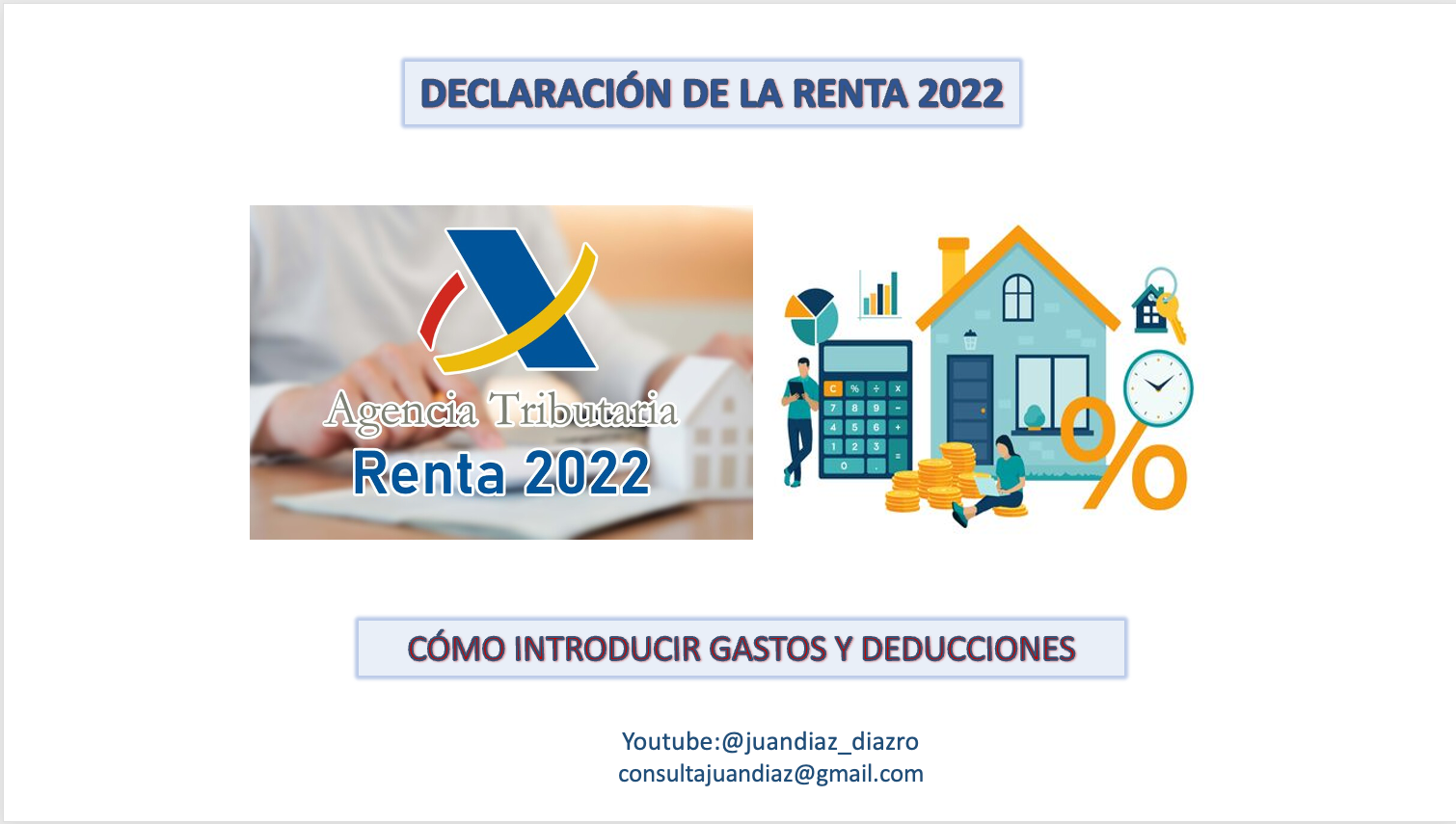 Cómo meter Datos y Deducciones en la Declaración de Renta 2022 | Rankia