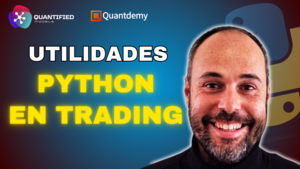 💥¡¿Python Aplicado al Trading?!