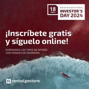 Sigue online el Investor's Day 2024 de Renta 4 Gestora