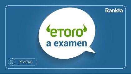 eToro opiniones España [2025]: comisiones, copy trading y seguridad