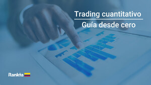 Trading cuantitativo | Guía para entenderlo desde cero