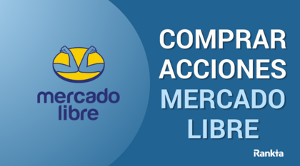 ¿Cómo comprar acciones de Mercado Libre?