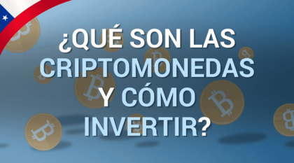 Criptomonedas Chile: qué son, cómo invertir y tributación SII