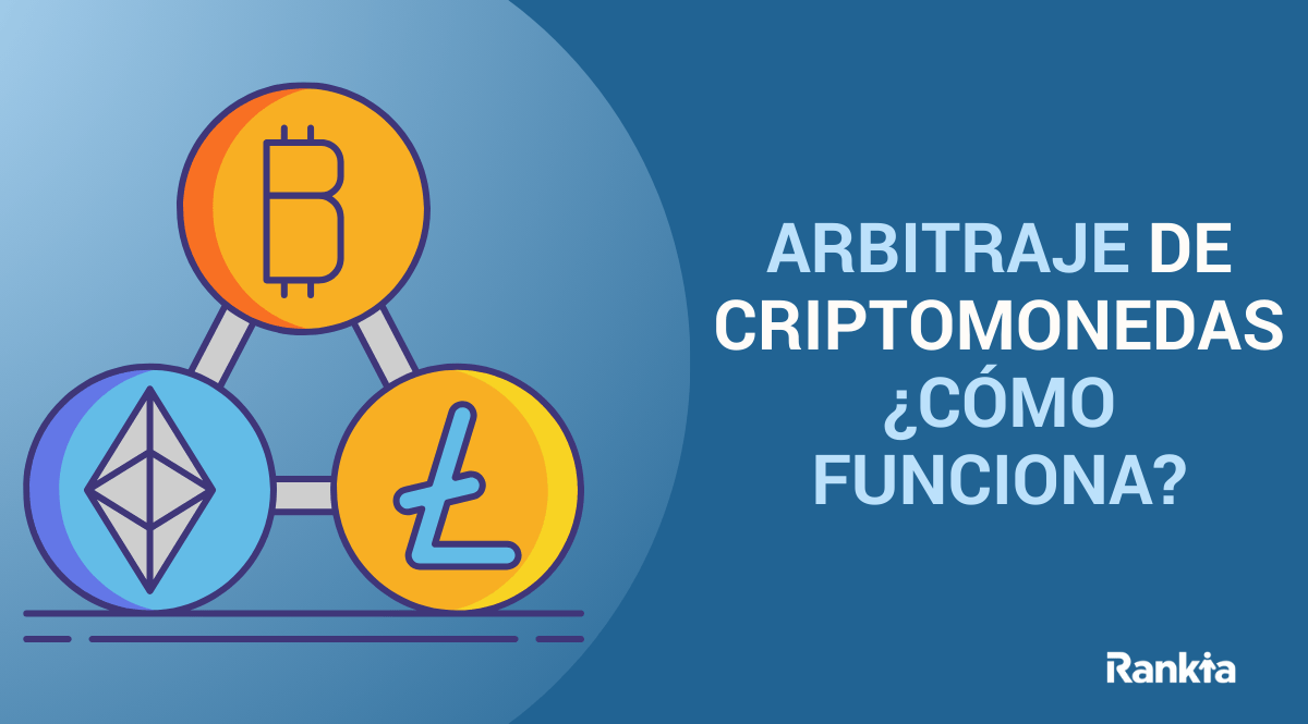 Qué es y cómo hacer arbitraje de criptomonedas en Chile? | Rankia