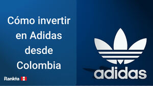 ¿Cómo comprar acciones de Adidas?