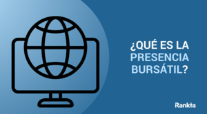 ¿Qué es la presencia bursátil?