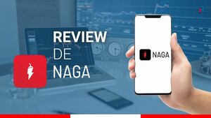 Análisis de NAGA: regulación, costos y herramientas 2025