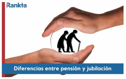 ¿Cómo saber si una persona es jubilada o pensionada?