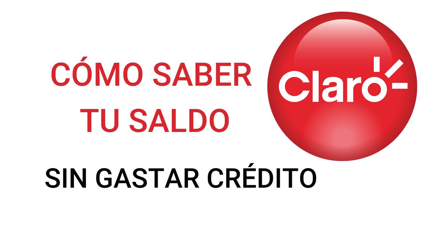 ¿Cómo consultar el saldo en Claro?