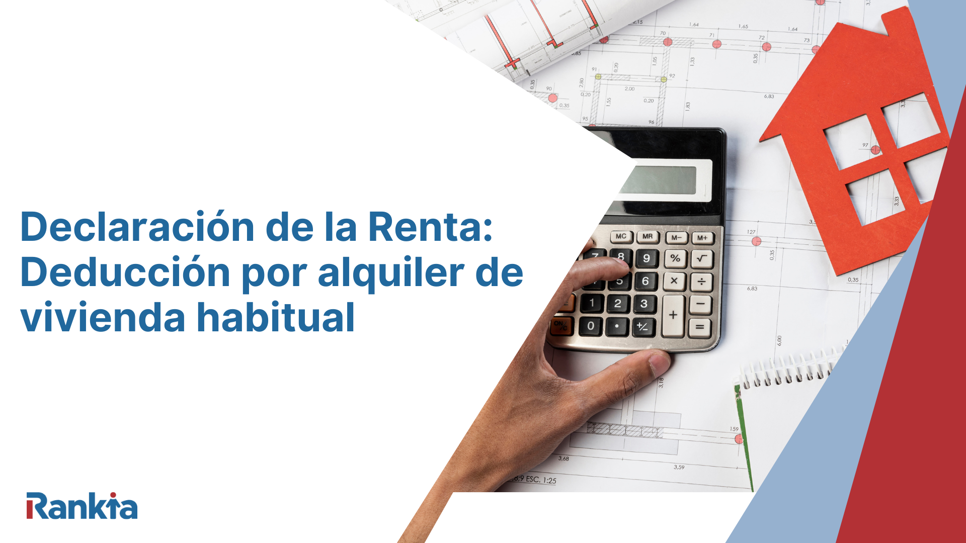 Deducción por alquiler de la vivienda en la Renta | Rankia