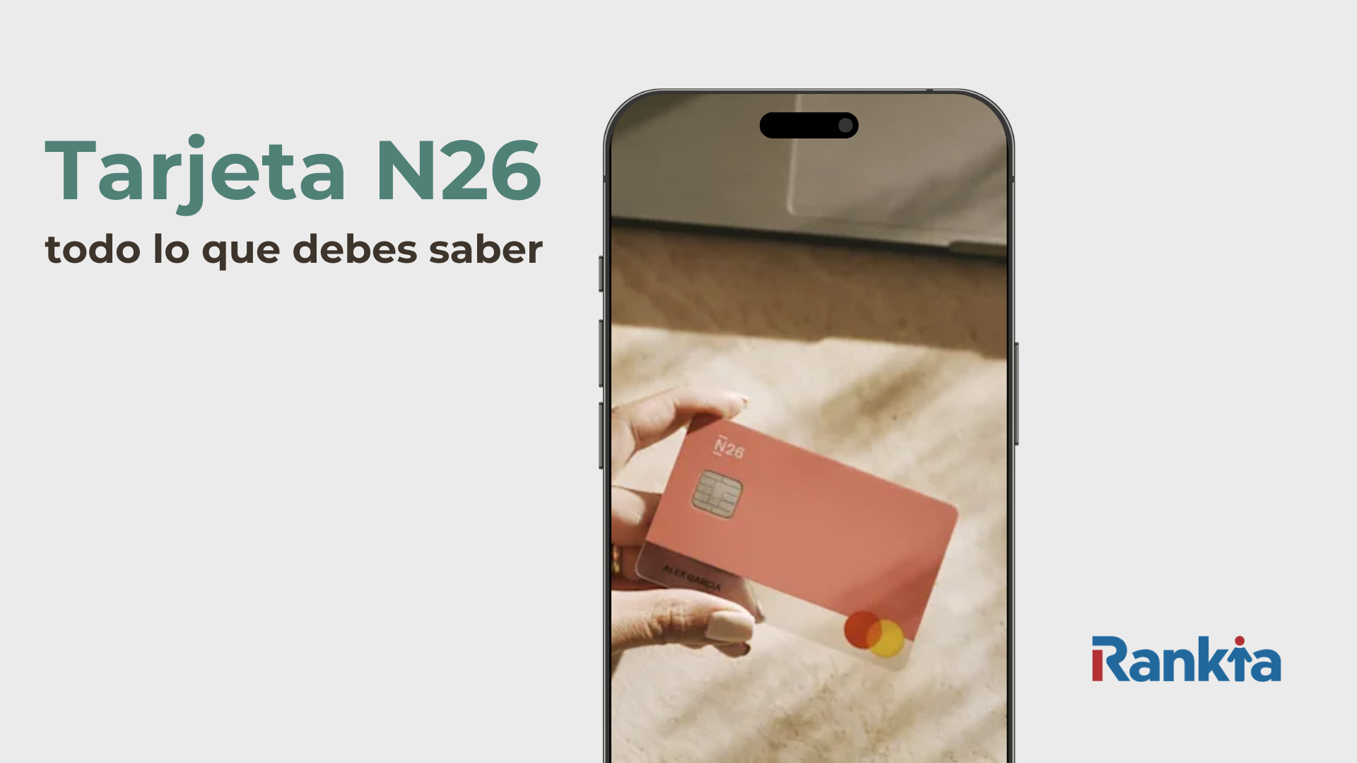Opiniones sobre la Tarjeta N26 | Rankia