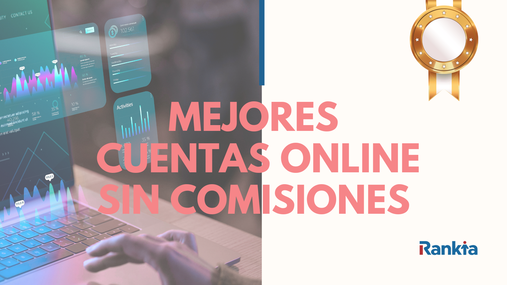 Mejores cuentas online sin comisiones de noviembre 2025