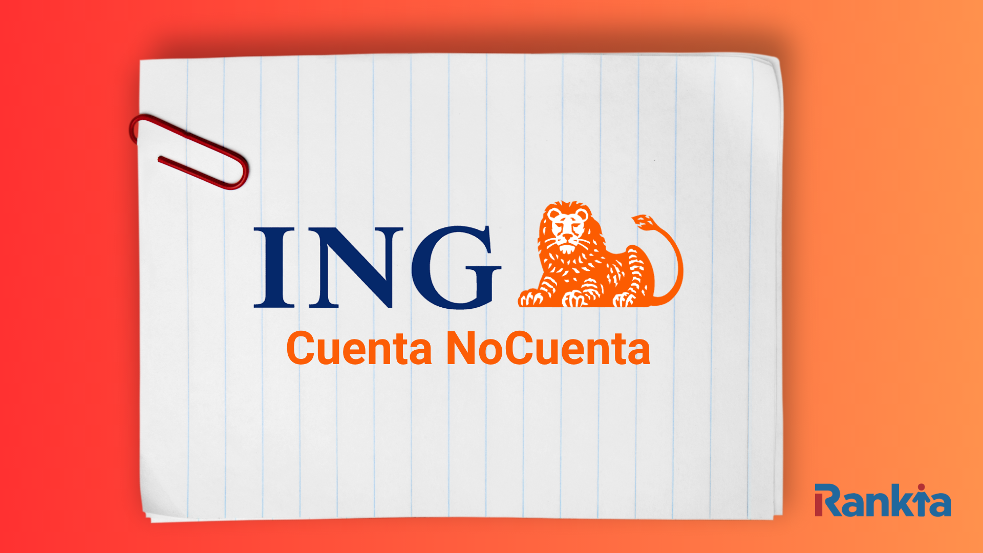 Cuenta NoCuenta ING opiniones | Rankia