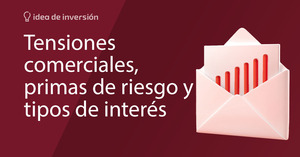 Relajación de las tensiones comerciales y BCE finalizando el ciclo de bajadas