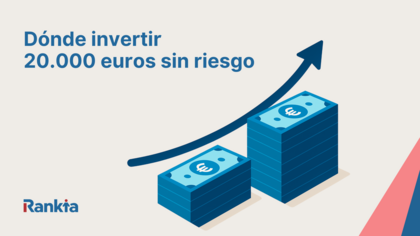Dónde invertir 20.000 euros en 2025: opciones seguras y rentables