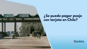 ¿Se puede pagar peaje con tarjeta en Chile?