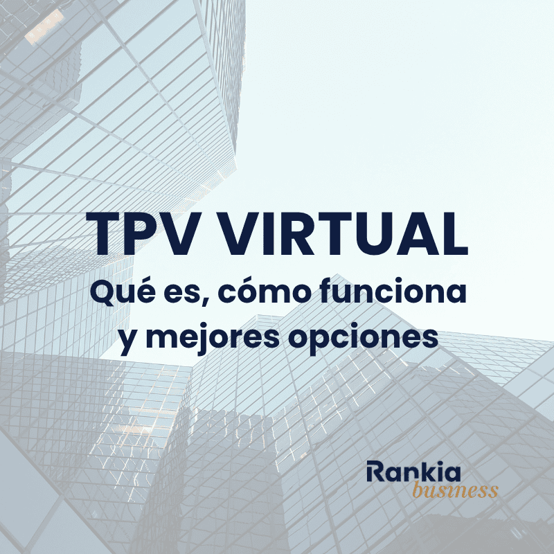 TPV virtual: qué es, cómo funciona y mejores opciones en 2025