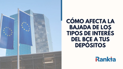 Cómo afecta la bajada de los tipos de interés del BCE a tus ahorros y depósitos en 2025