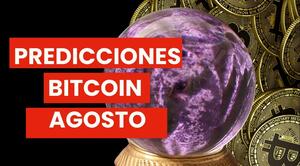 Predicciones para el precio de Bitcoin en el mes de agosto