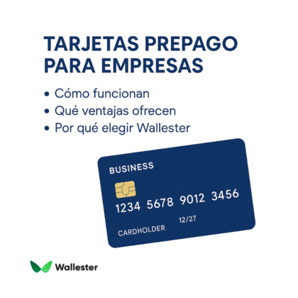 Tarjetas prepago empresariales: cómo funcionan y por qué elegir Wallester