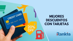 Descuentos con tarjetas en 2025: las mejores opciones para ahorrar