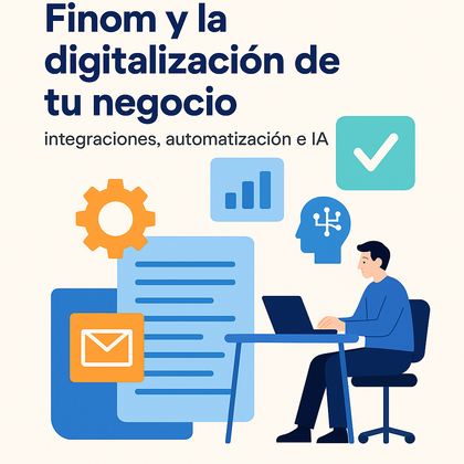 Finom y la digitalización de tu negocio