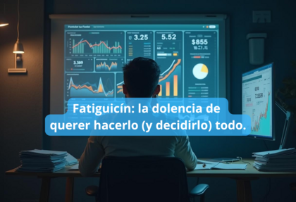 Fatiguicín: la dolencia de querer hacerlo (y decidirlo) todo
