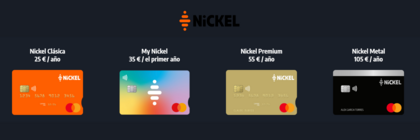 Imagen de las cuatro tarjetas Nickel: Clásica (25 €/año), My Nickel (35 € el primer año), Premium (55 €/año) y Metal (105 €/año), mostrando sus diseños y precios