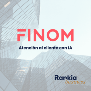 Finom revoluciona la atención al cliente con IA, logrando tasas de resolución del 80%