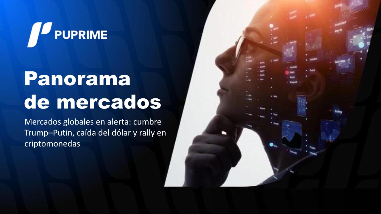 Mercados globales en alerta: cumbre Trump–Putin, caída del dólar y rally en  criptomonedas | Rankia