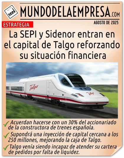 La SEPI y Sidenor entran en Talgo reforzando su situación financiera