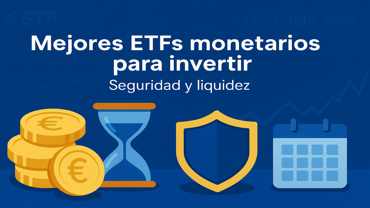 Mejores ETFs monetarios para invertir | Rankia