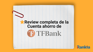 Cuenta de ahorro TF Bank: opiniones, ventajas y si merece la pena en 2025