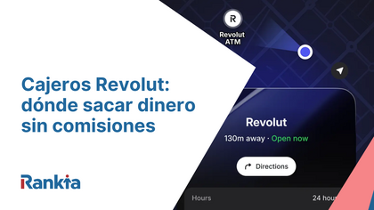 Cajeros Revolut: dónde sacar dinero sin comisiones y límites en 2025