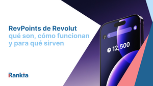 RevPoints de Revolut: qué son, cómo funcionan y opiniones de su uso