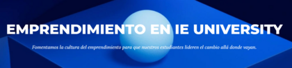 Emprendimiento en el IE Business School