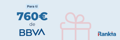 Imagen promocional de BBVA mostrando 760 € de incentivo dentro de las promociones de banco