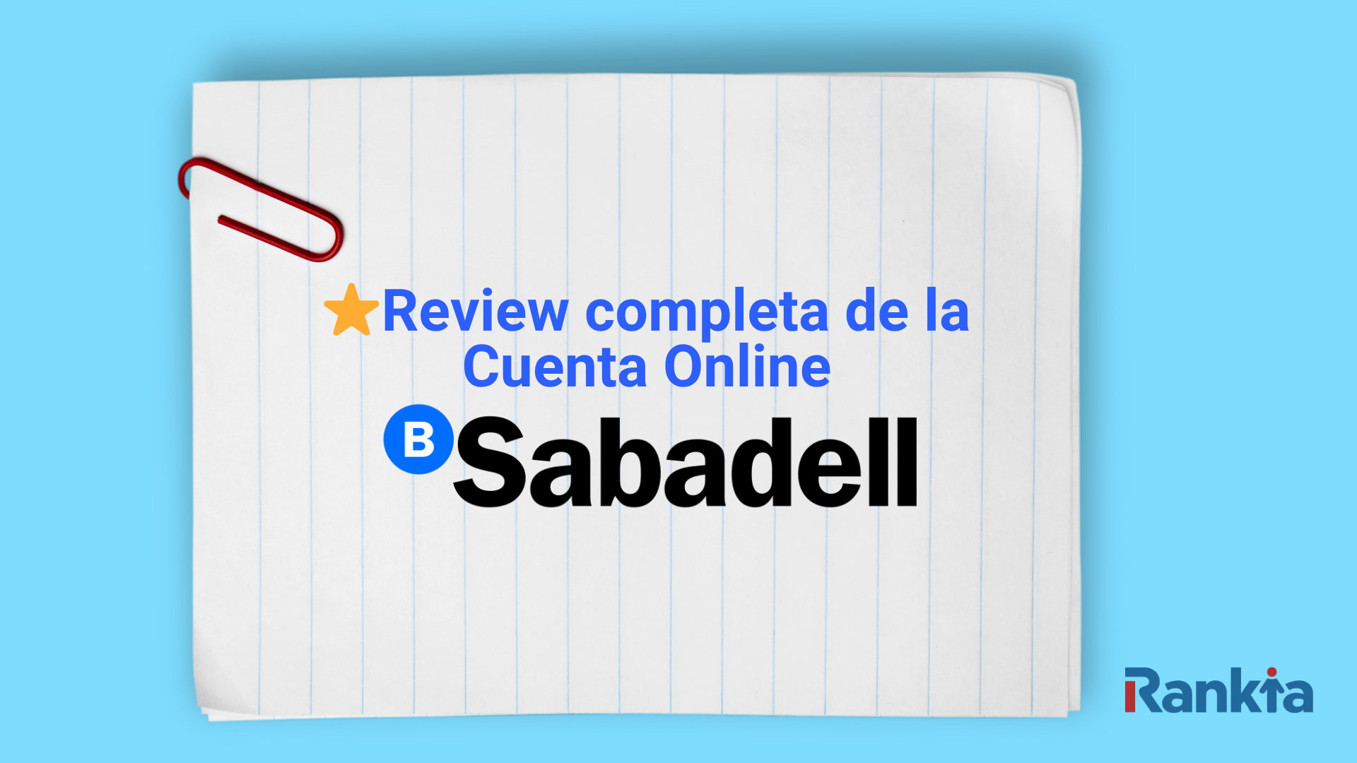 Cuenta Online Sabadell Opiniones: ¿merece la pena abrirla en 2025?
