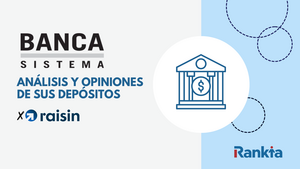 Banca Sistema: sube sus depósitos a 12 y 24 meses