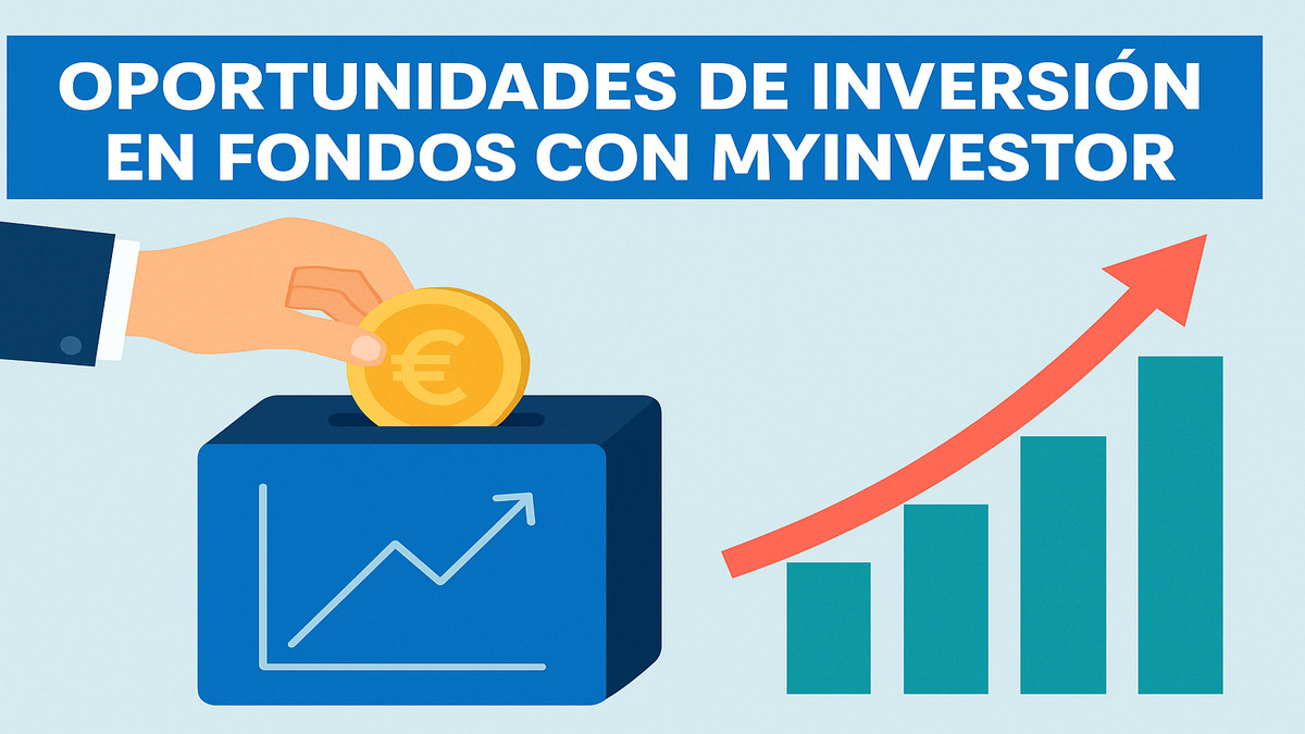 Fondos de inversión de MyInvestor: tipos y mejores opciones