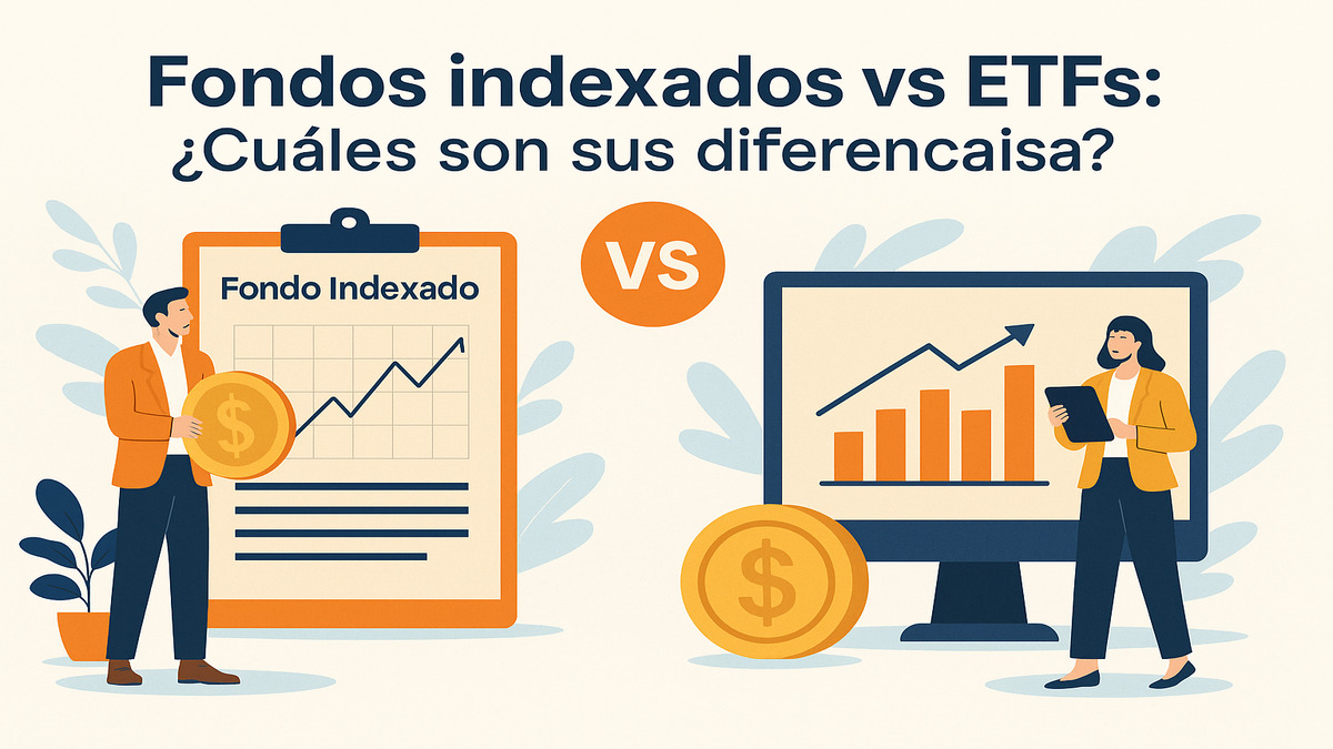 Diferencia entre ETF y fondo indexado: qué son y cómo elegir