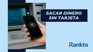 Sacar dinero sin tarjeta: mejores opciones y cómo hacerlo paso a paso