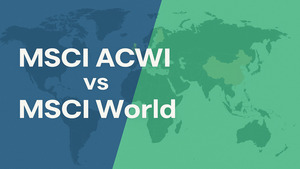MSCI ACWI vs MSCI World ¿Cómo indexarse al mundo?
