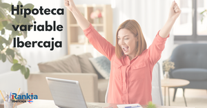 Ibercaja hipoteca variable: opiniones y condiciones