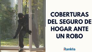 Coberturas del seguro de hogar ante un robo