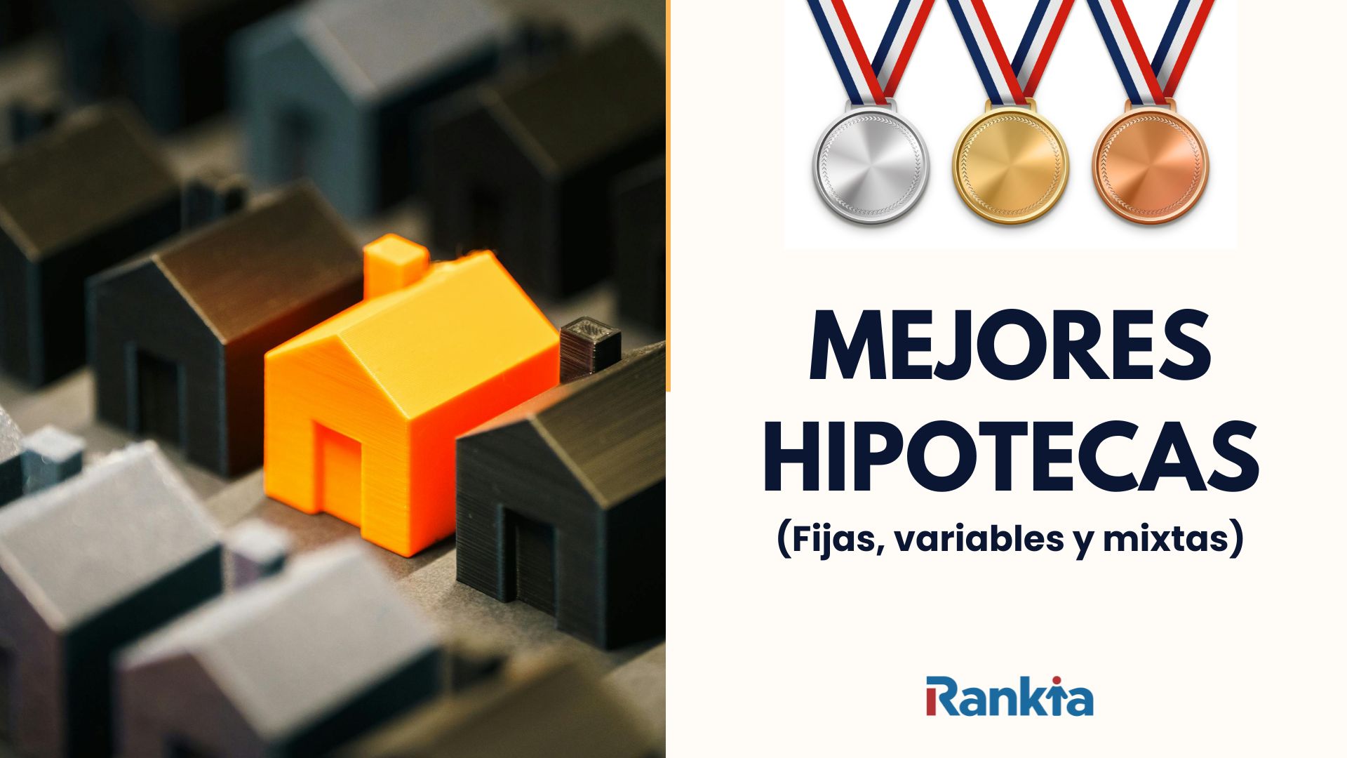 Mejores hipotecas (fijas, variables y mixtas) | Noviembre 2025